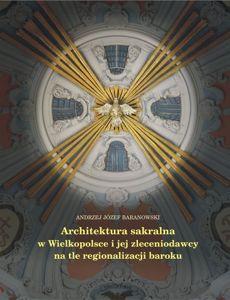 Stara Szuflada Architektura Sakralna W Wielkopolsce I Jej